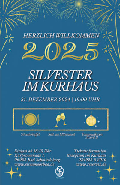 Silvester und Neujahr Kurhaus Bad Schmiedeberg