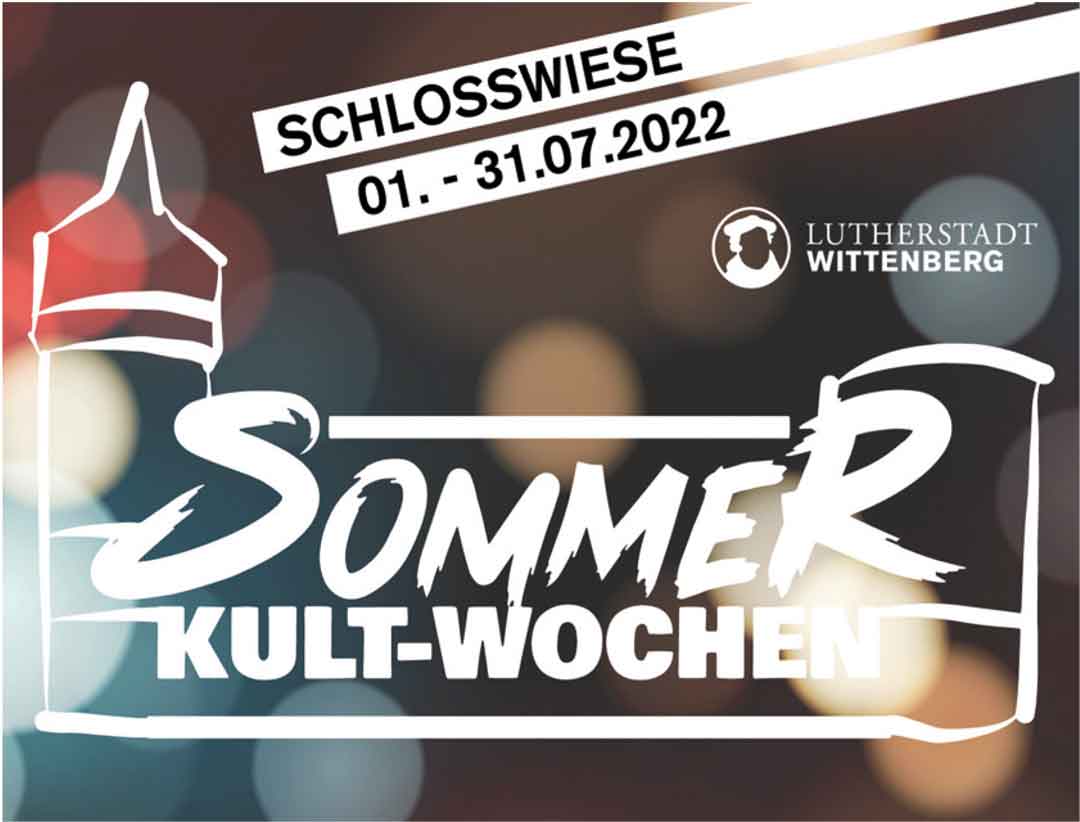 SommerKultWochen in Wittenberg